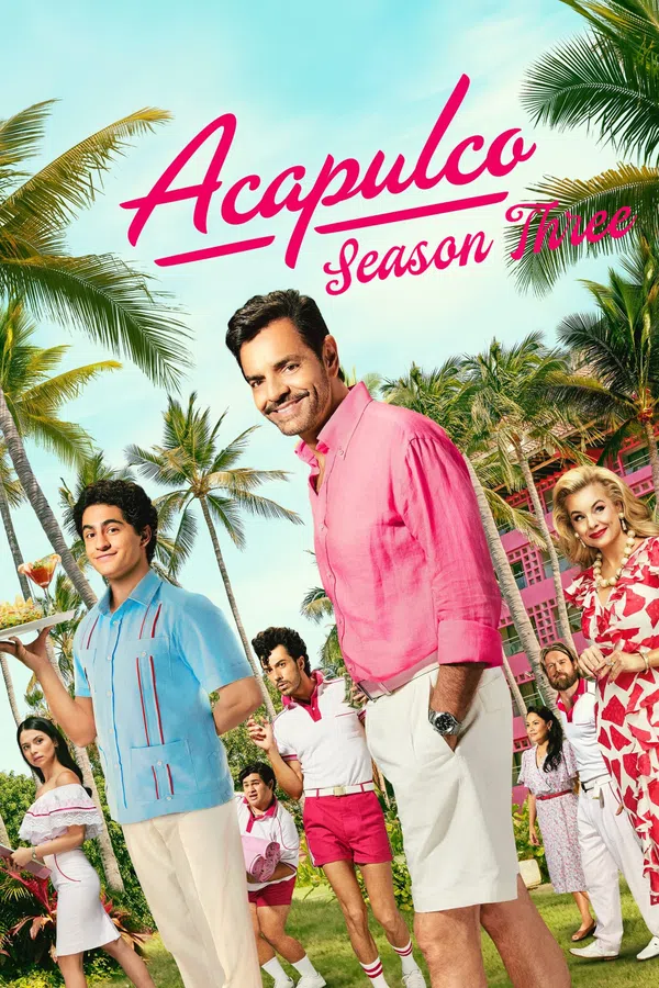 Acapulco (Phần 3) Vietsub - Motchill