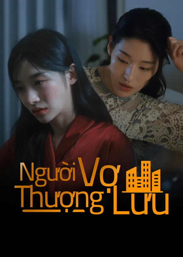 Người Vợ Thượng Lưu Vietsub - Motchill