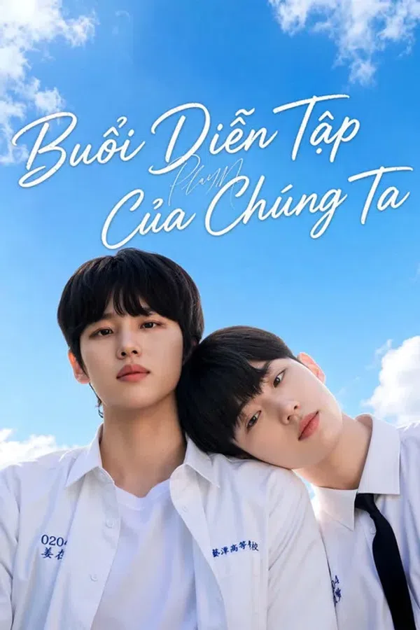 Play Me: Buổi Diễn Tập Của Chúng Ta